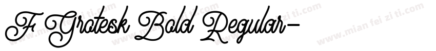 F Grotesk Bold Regular字体转换